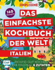 Cover von Simplissime - Das Einfachste Kochbuch der Welt: Italienische Küche