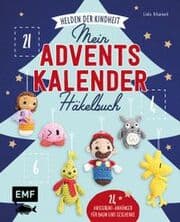 Cover von Mein Adventskalender-Häkelbuch: Helden der Kindheit - Merry X-Mas