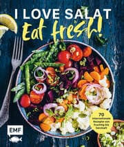 Cover von I love Salat: Eat fresh!