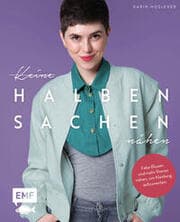 Cover von Keine halben Sachen nähen!