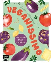 Cover von Veganissimo - Das vegane Italien-Kochbuch