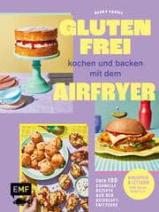 Cover von Glutenfrei kochen und backen mit dem Airfryer