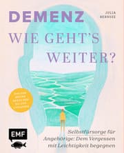 Cover von Demenz - Wie geht's weiter?