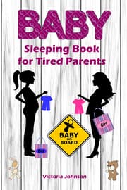 Cover von Baby Sleeping Book for Tired Parents