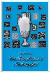 Cover von Das Porzellanwerk Stadtlengsfeld