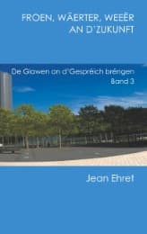 Cover von Froen, Wäerter, Weeër an d'Zukunft