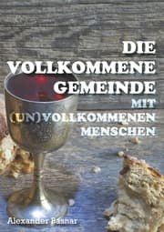 Cover von Die vollkommene Gemeinde