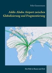 Cover von Addis Ababa Airport zwischen Globalisierung und Fragmentierung