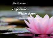 Cover von Tiefe Stille weiter Raum