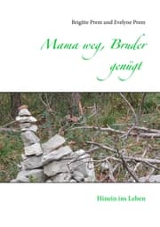 Cover von Mama weg, Bruder genügt