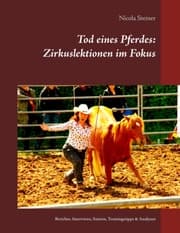 Cover von Tod eines Pferdes: Zirkuslektionen im Fokus