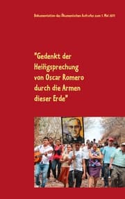 Cover von 'Gedenkt der Heiligsprechung von Oscar Romero durch die Armen dieser Erde'