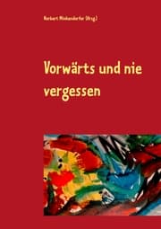 Cover von Vorwärts und nie vergessen