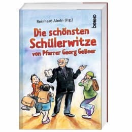 Cover von Die schönsten Schülerwitze von Pfarrer Georg Geßner