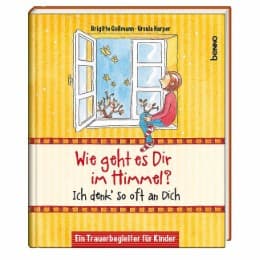 Cover von Wie geht es dir im Himmel?