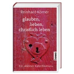 Cover von glauben, lieben, christlich leben