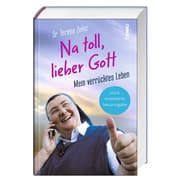 Cover von Na toll, lieber Gott!