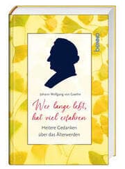 Cover von Wer lange lebt, hat viel erfahren