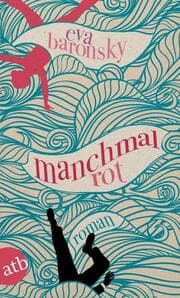 Cover von Manchmal rot
