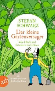 Cover von Der kleine Gartenversager