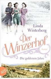 Cover von Der Winzerhof - Die goldenen Jahre