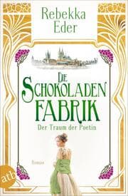 Cover von Die Schokoladenfabrik - Der Traum der Poetin