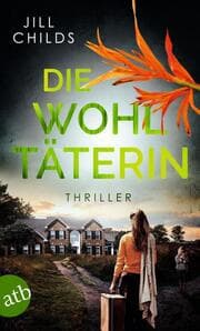 Cover von Die Wohltäterin