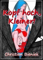 Cover von Kopf hoch, Kleiner!