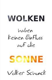 Cover von Wolken haben keinen Einfluss auf die Sonne