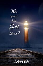 Cover von Wie kann ich Gott hören?