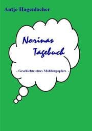 Cover von Norinas Tagebuch - Geschichte eines Mobbingopfers