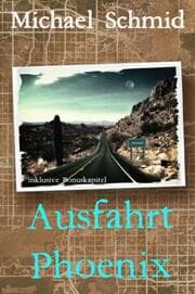 Cover von Ausfahrt Phoenix