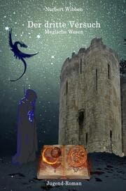 Cover von Der dritte Versuch Magische Wesen
