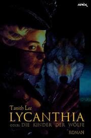 Cover von LYCANTHIA ODER: DIE KINDER DER WÖLFE