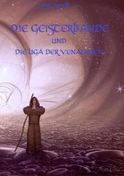 Cover von Die Geisterbande und die Liga der Venatoren