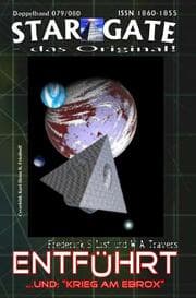 Cover von STAR GATE 079-080: Entführt