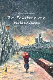Cover von Die Schatten von Notre-Dame