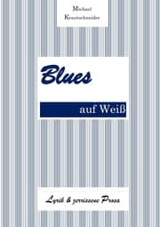 Cover von Blues auf Weiß