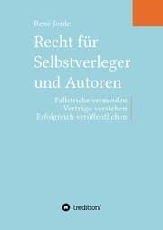 Cover von Recht für Selbstverleger und Autoren