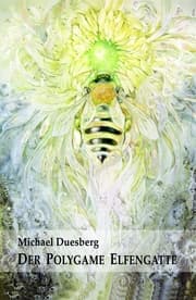 Cover von DER POLYGAME ELFENGATTE