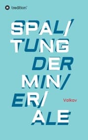 Cover von SPALTUNG DER MINERALE