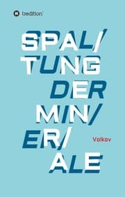 Cover von SPALTUNG DER MINERALE