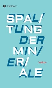 Cover von SPALTUNG DER MINERALE