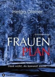 Cover von Frauenplan - Denk nicht, du kommst davon ...