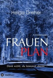 Cover von Frauenplan - Denk nicht, du kommst davon ...