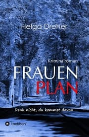 Cover von Frauenplan - Denk nicht, du kommst davon ...