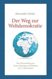 Cover von Der Weg zur Weltdemokratie