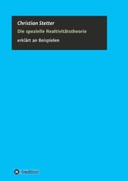 Cover von Die Spezielle Relativitätstheorie