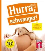 Cover von Hurra, schwanger! - Die perfekte Begleitung durch die Schwangerschaft, guter Überblick über die wichtigsten Fragen, anschaulich erklärt dank Doppelseiten-Prinzip