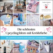 Cover von Die schönsten Upcycling-Ideen mit Kreidefarbe